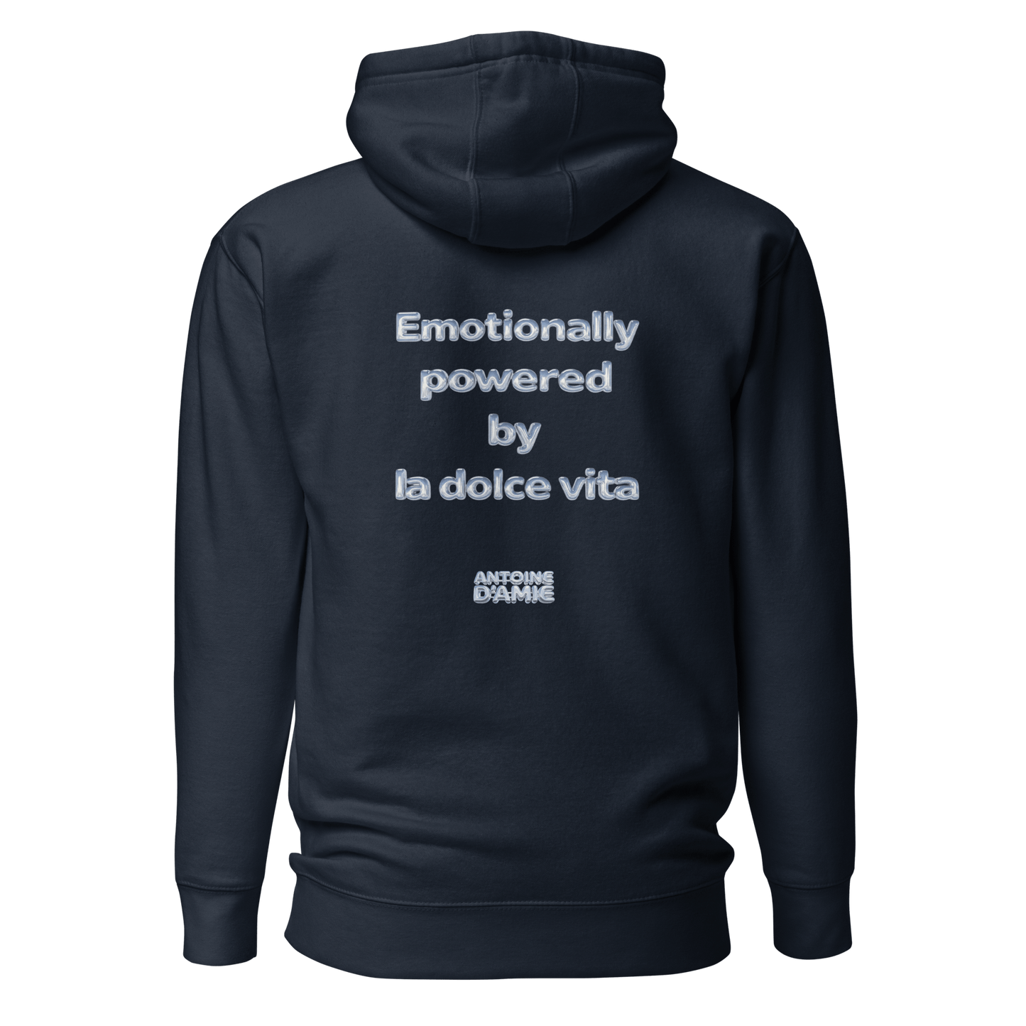 "EMOTIONALLY POWERED BY LA DOLCE VITA" Embroidered Hoodie - Antoine D'Amie