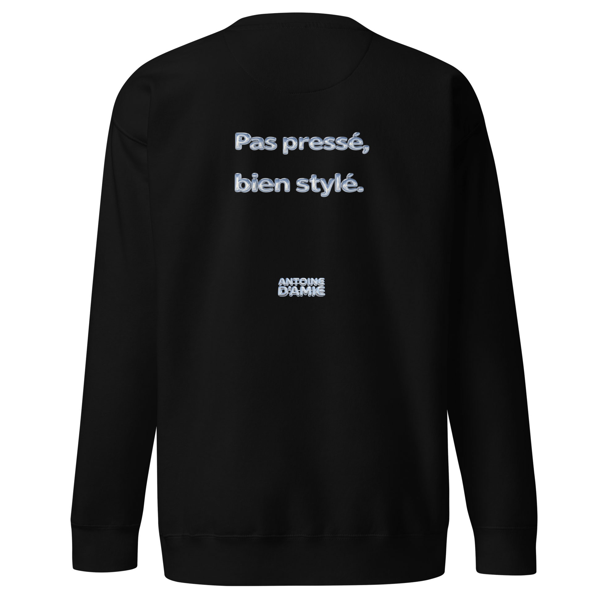 "PASS PRESSE, BIEN STYLE." Embroidered Crewneck - Antoine D'Amie