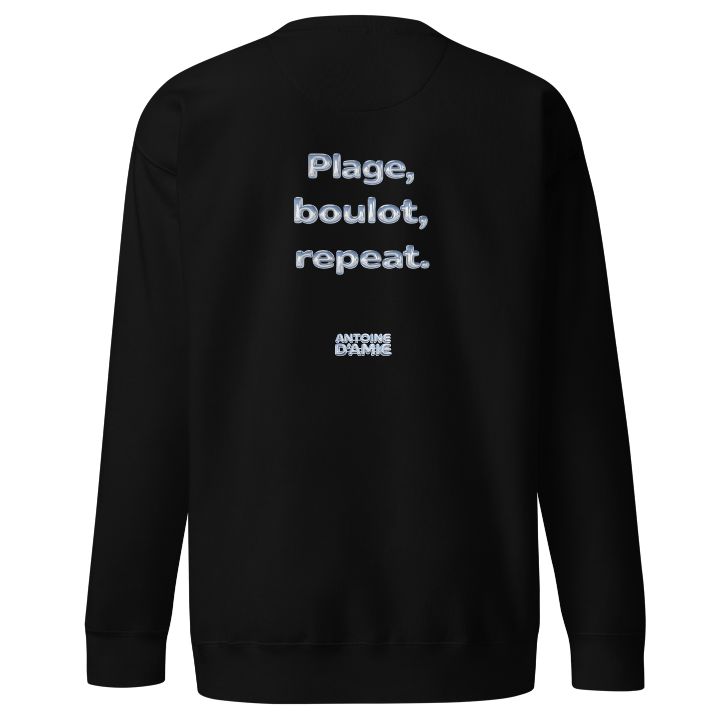 "PLAGE BOULOT REPEAT" Embroidered Crewneck - Antoine D'Amie