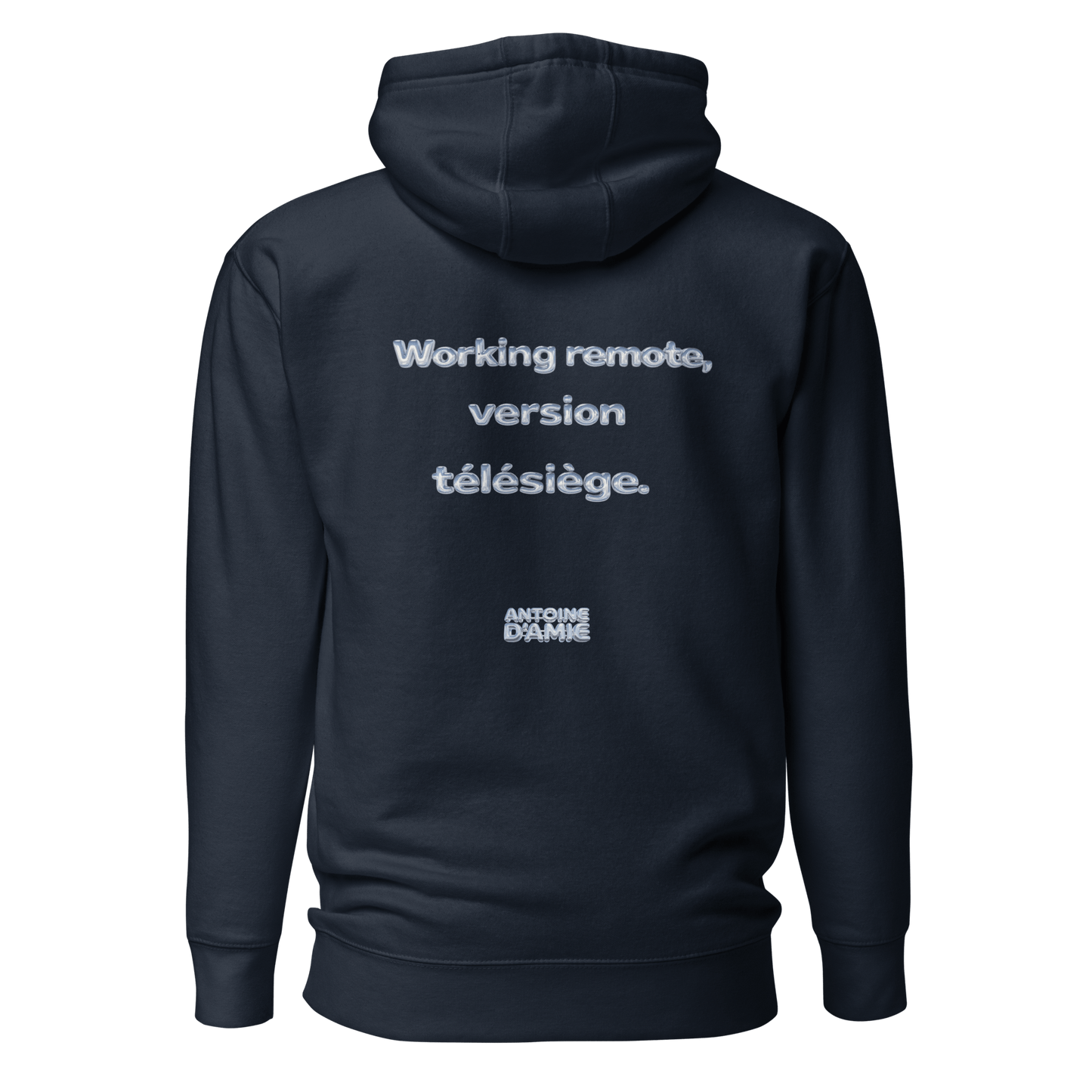 "WORKING REMOTE, VERSION TELESIEGE" Embroidered Hoodie - Antoine D'Amie