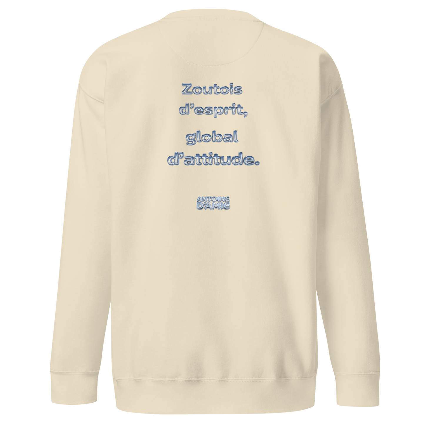 "ZOUTOIS D'ESPRIT, GLOBAL D'ATTITUDE" Embroidered Crewneck - Antoine D'Amie