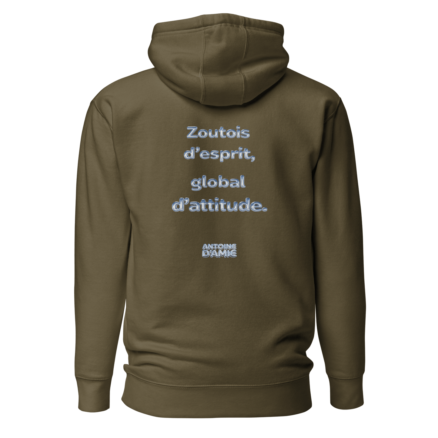 "ZOUTOIS D'ESPRIT, GLOBAL D'ATTITUDE." Embroidered Hoodie - Antoine D'Amie